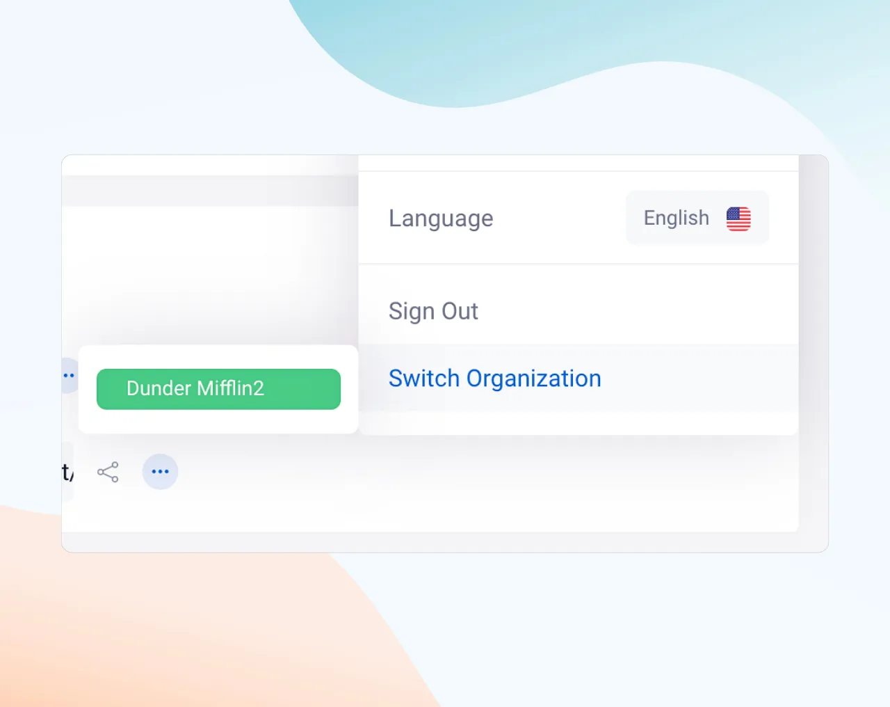 Switch organizations